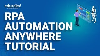 RPA Automation Anywhere Tutorial | Extracting Data From PDF | RPA Training | Edureka Rewind