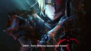 2WEI - Toxic (Britney Spears Epic Cover) Resimi