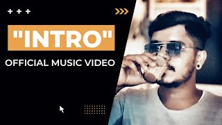 MR.PUNK - INTRO (OFFICIAL MUSIC VIDEO) |PROD. BY SANDIP SARDAR | NEW NEPALI RAP SONG 2022