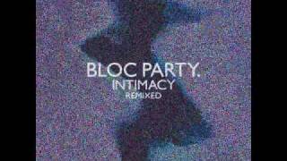 Bloc Party Ion Square DOB remix