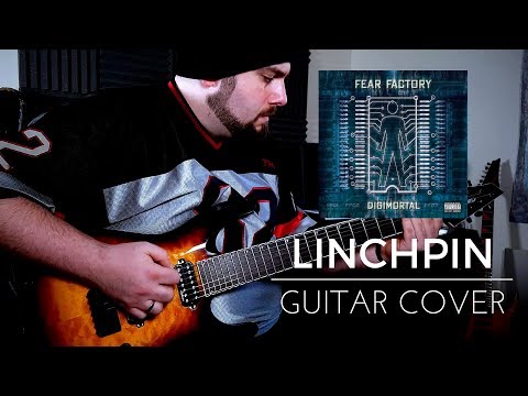 Fear Factory - Linchpin (Guitar Cover) with TAB