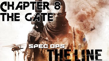 Spec Ops The Line - Part 8 (Chapter 8) "The Gate"