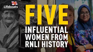 Five influential women from RNLI history