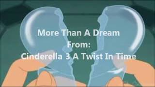 Cinderella 3 A Twist In Time So Much More Than A Dream (Lyric Video)