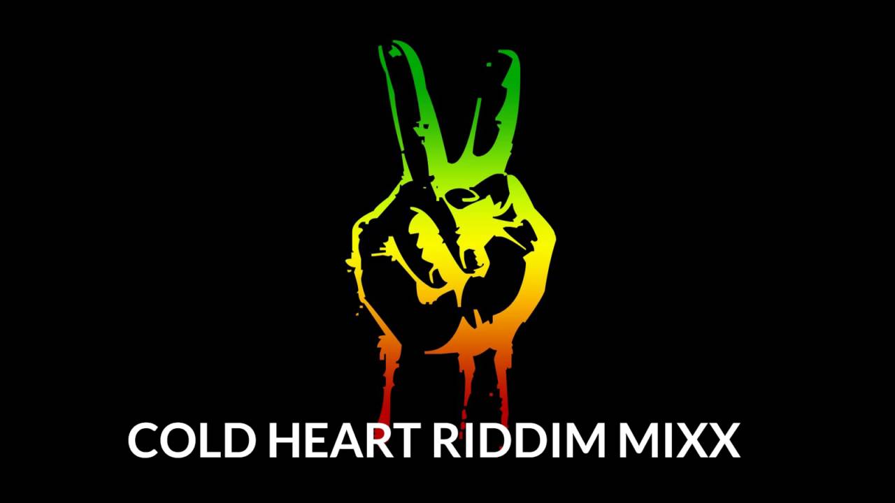 Cold Heart Riddim YouTube