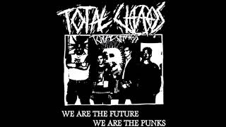 Total Chaos - We Are The Future, We Are The Punks [Full Album]