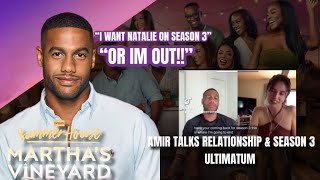 #SummerHouseMV Amir Talks Season 3 Ultimatum, Relationship and More!