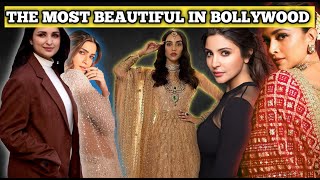 Bollywood beauty|| Ten of the most beautiful Bollywood actresses in the world