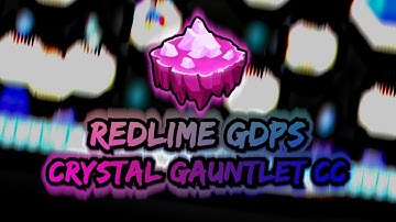 Crystal Gauntlet CC Start Announcement! || RedLime GDPS (Geometry Dash 2.11 Private Server)