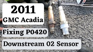 2008 2012 GMC Acadia Bank 1 Downstream 02 Sensor Replacement
