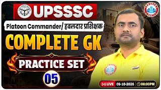 UPSSSC Platoon Commander & हवलदार प्रशिक्षक 2026 | Complete GK Practice Set 05 | Most Important GK