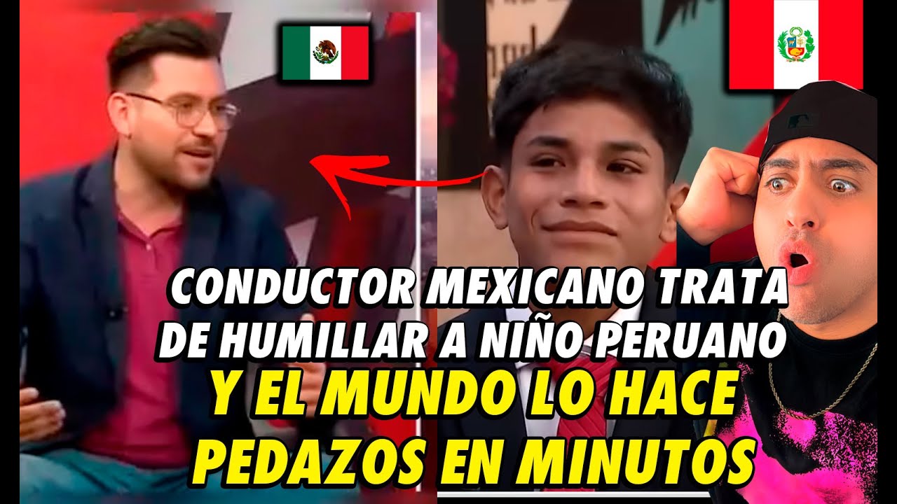 conductor MEXICANO trata de HUMILLAR A NIÑO PERUANO y el mundo  entero lo DESTROZA EN MINUTOS 1