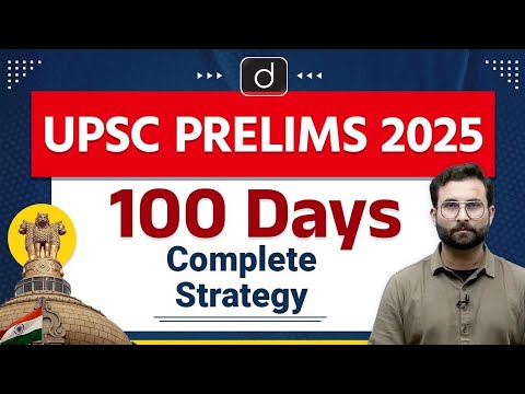 How to Prepare for UPSC CSE 2025 Prelims in 100 Days? | Strategy for ...