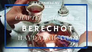 Yerushalmi Daf Yomi Havdalah Timing Berechot Chapter 5 Halacha 2 Part 44