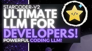 NEW Starcoder-2 LLM: The Ultimate Language Model for Developers!