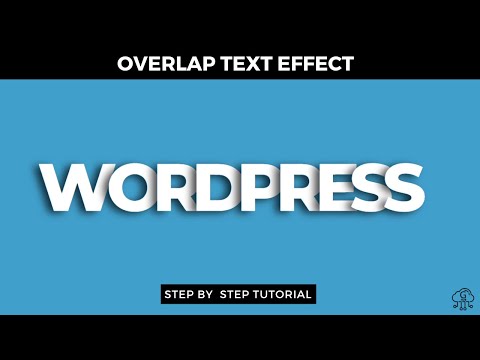 How to Create Overlap Text Effect in WordPress Using CSS | Wordpress Tips and Tricks