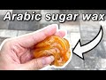 DIY: Arabic Sugar Wax Paste at home // NO STRIPS NEEDED 🚫