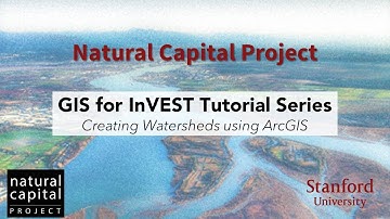 GIS for InVEST Tutorial Series: Creating watersheds using ArcGIS (#3 in DEM series)