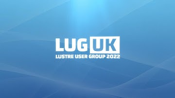 Lustre User Group 2022 | Kerebros Integration with Lustre