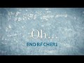 ENDRECHERI /  Oh...【Lyric Movie】