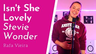 Isn't She Lovely | Stevie Wonder (Cover by Rafa Vieira)