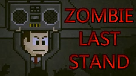 Dead Pixels - Last Stand - Rock, Zombies and Weapons! - #1 [No Commentary]