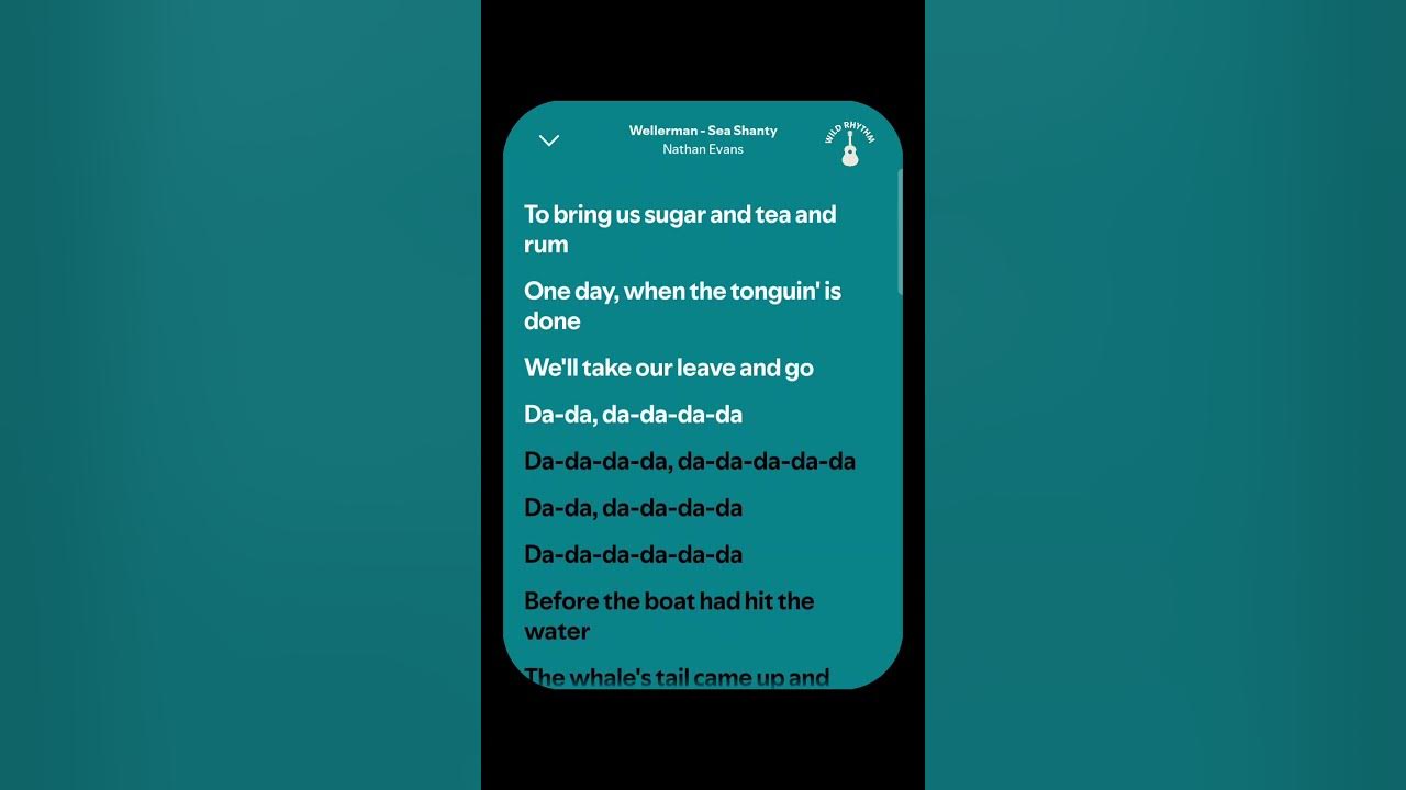 Wellerman - Nathan Evans and Santiano (Spotify's Lyrics) #music #wellerman #nathanevans #santiano