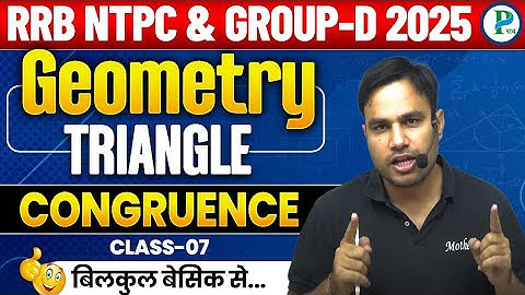 Congruence of Triangle Concept & Tricks L-07 | RRB NTPC, GROUP-D & ALP 2025 |By Pawan Rao Sir #ntpc