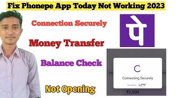 Connecting Securely Error Phonepe | Phonepe Money Transfer Error | Phonepe Server Down Today