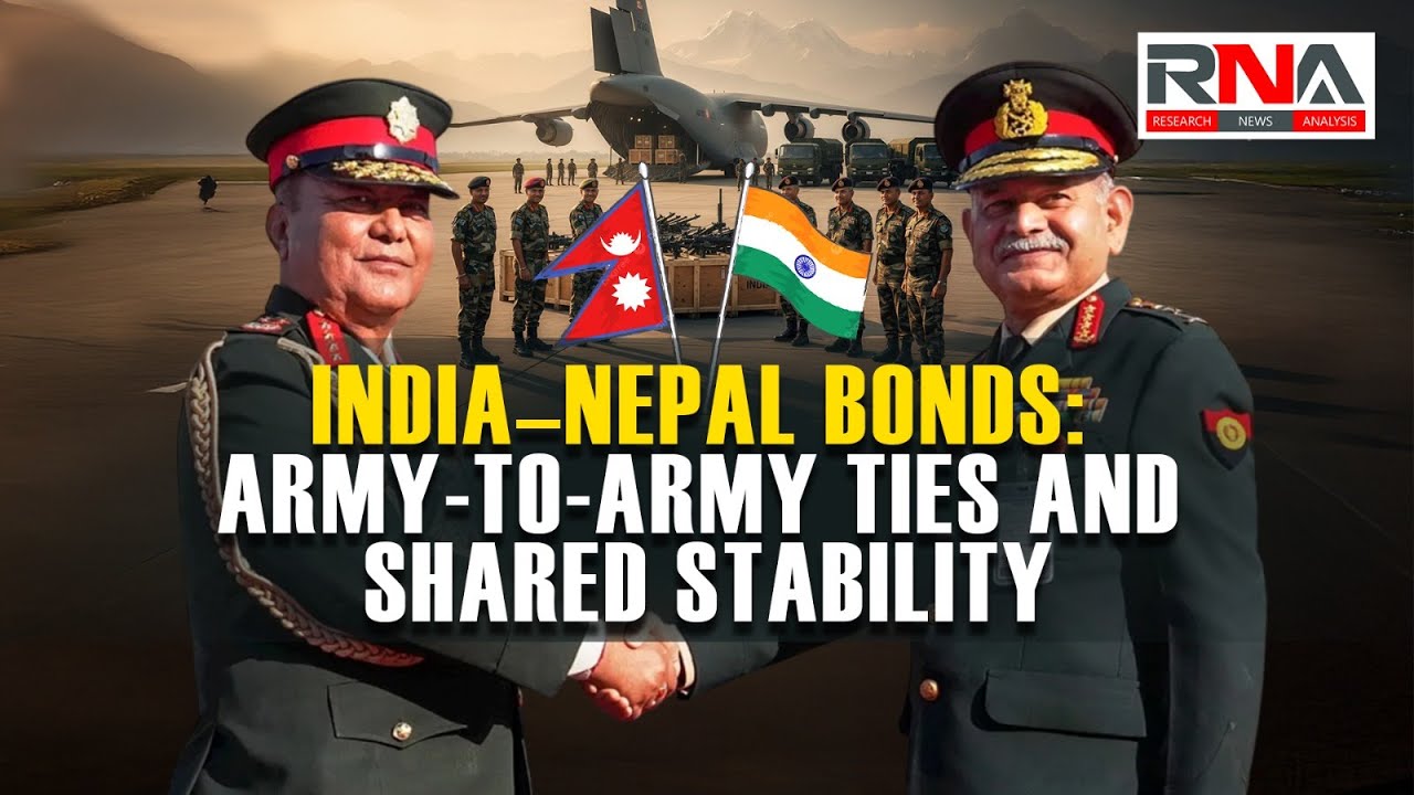 India–Nepal Bonds: Army-to-Army Ties and Shared Stability