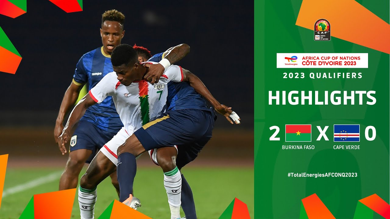 Download Burkina Faso 🆚 Cape Verde | Highlights - #TotalEnergiesAFCONQ2023 - Group B