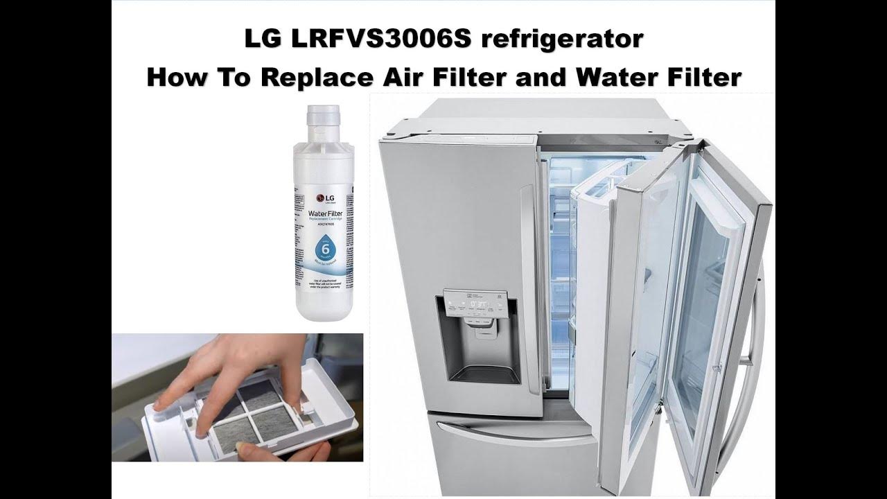 LG LRFVS3006S refrigerator filters Replacement YouTube