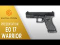 Présentation E017 WARRIOR TYPE GLOCK GBB AIRSOFT