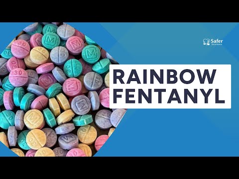 Rainbow Fentanyl