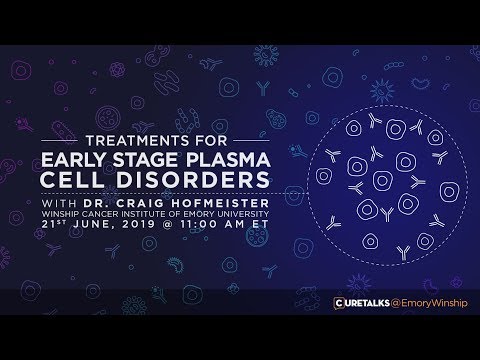 Treatments for Early Stage Plasma Cell Disorders