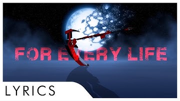 For Every Life [Short Ver.] | RWBY Volume 8 Opening