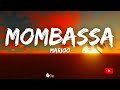 MARIOO MOMBASSA Lyricvideo HQ 