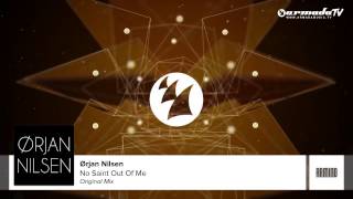 Orjan Nilsen - No Saint Out Of Me (Preview)