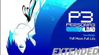 Full Moon Full Life - Persona 3 Reload OST [Extended]