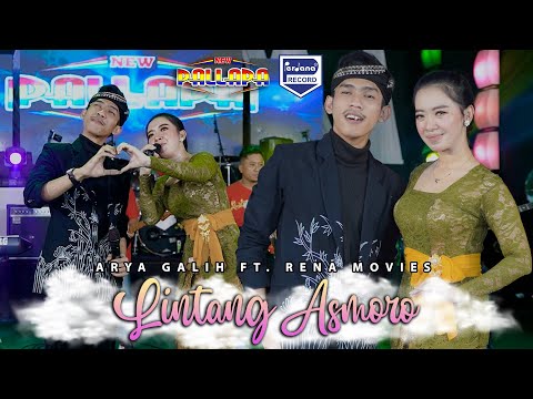 Lintang Asmoro - Arya Galih Feat Rena Movies  - New Pallapa (Official Live Music)