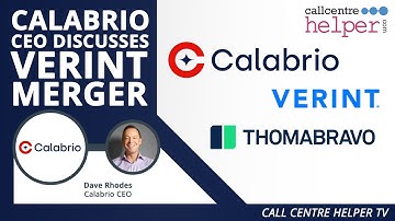 Calabrio CEO Discusses Verint Merger