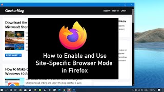how to enable and install website as app in firefox (site specific browser mode)