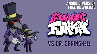 [LITE] MISTERIUS FRIDAY NIGHT FUNKIN VS DR SPRINGHELL MOD ANDROID - FRIDAY NIGHT FUNKIN INDONESIA