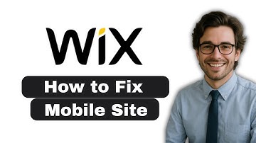 How to fix Wix mobile site (full guide 2025)