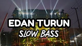 DJ EDAN TURUN THAILAND STYLE SLOW BASS