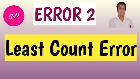 Least Count Error