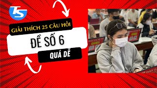 [Đề Số 6] Giải Thích 25 Câu Hỏi - 8 Bộ Đề Thi Lý Thuyết Lái Xe Hạng A1