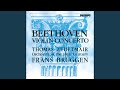 Beethoven: Violin Concerto in D, Op.61 - 1. Allegro ma non troppo (Live In Utrecht)