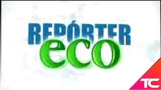 Vinheta Do Repórter Eco 2007-2012