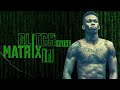 Glitch in the Matrix III (An Israel Adesanya Film by Michael Ciavarro)